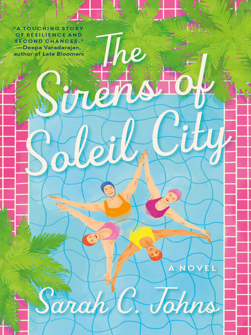 Title details for The Sirens of Soleil City by Sarah C. Johns - Available